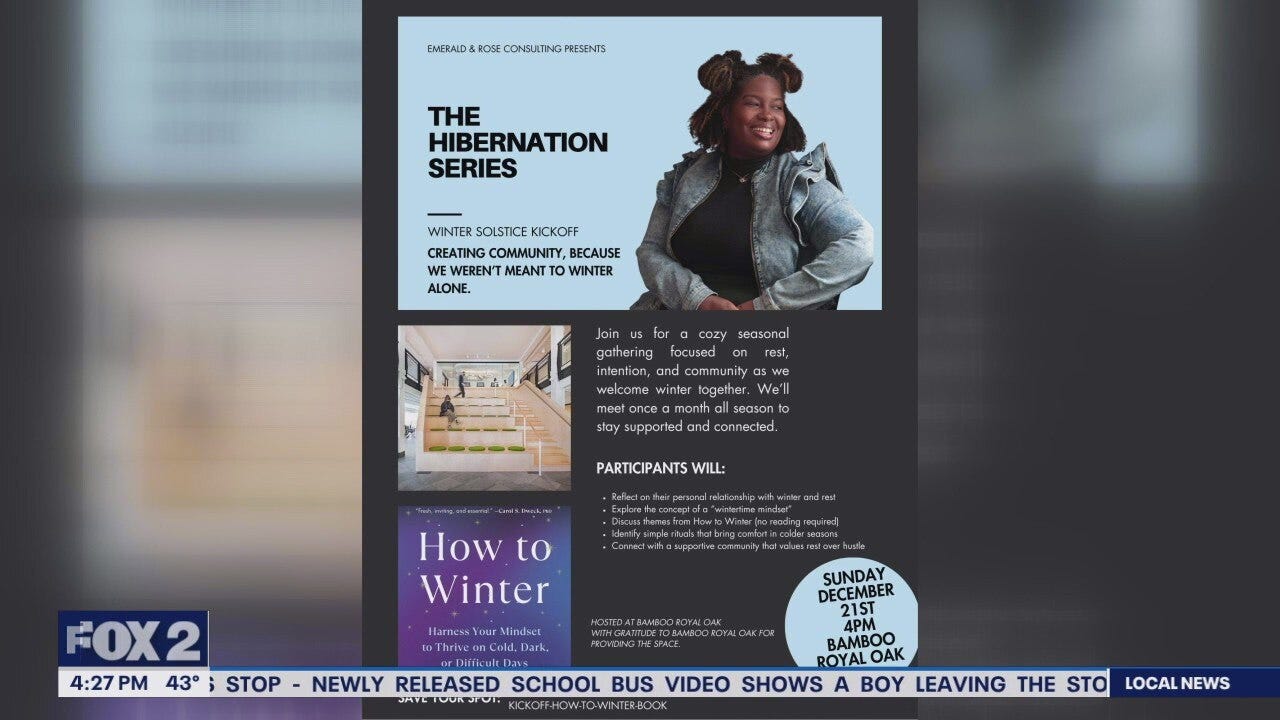 The Hibernation Series supports emotional well being through Winter with monthly events