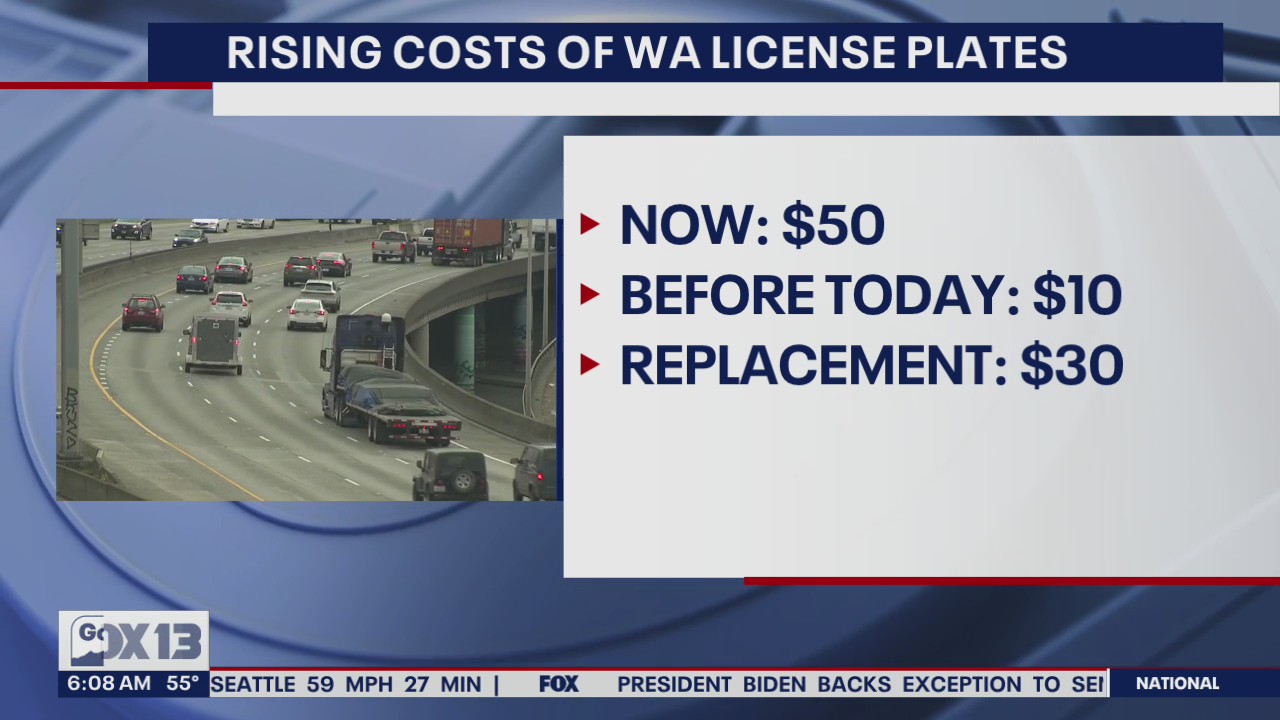 Washington state license plates now cost $50 instead of $10