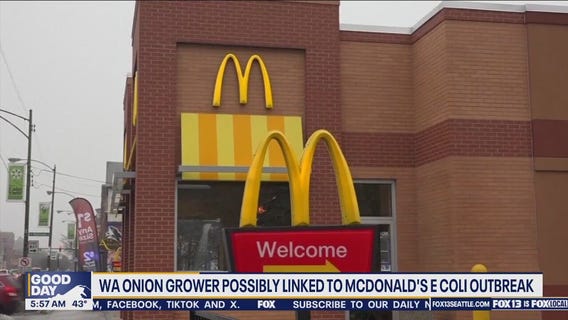 WA onion grower possibly linked to McDonald's outbreak