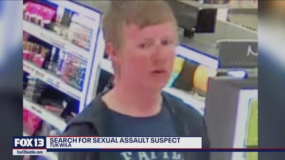 Tukwila Police looking for sexual assault suspect