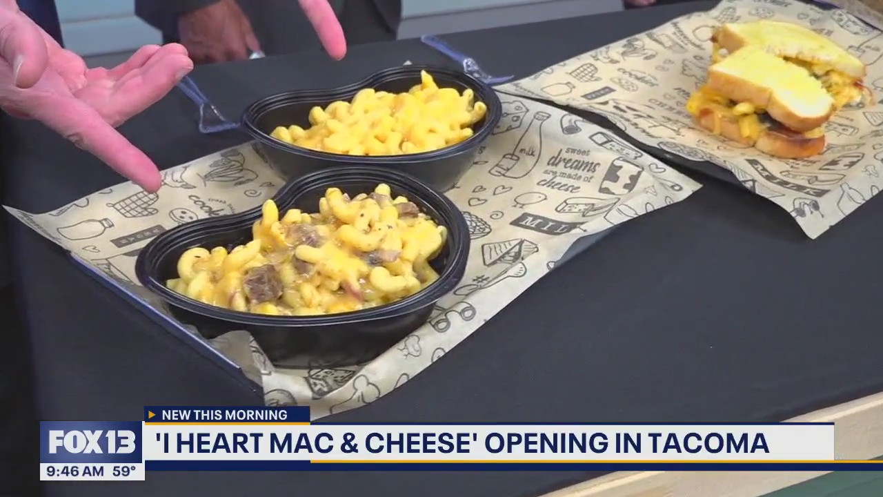 'I Heart Mac & Cheese' opening in Tacoma