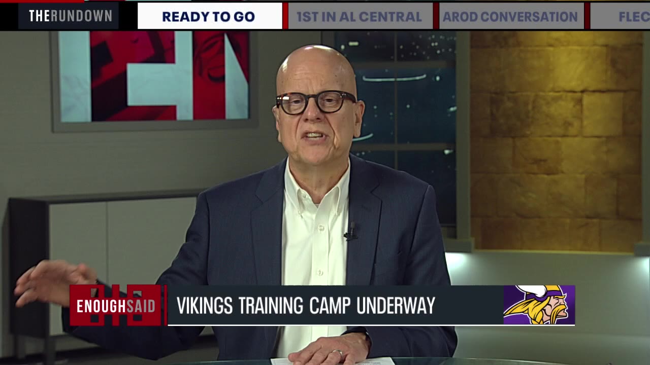 Enough Said: Where is Danielle Hunter, Dan's conversation with A-Rod, and State Fair favorites