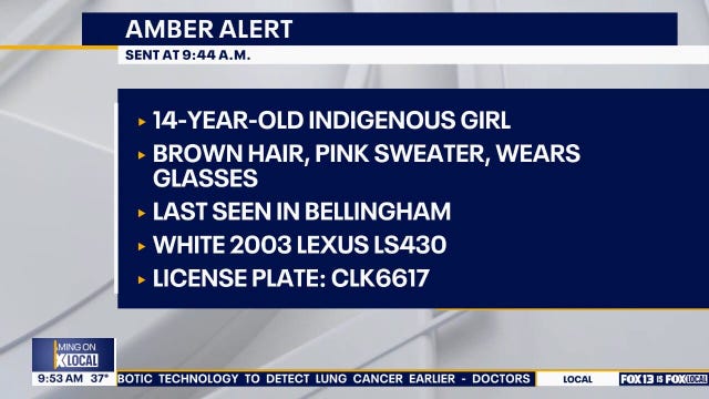 Amber Alert issued for 14-year-old girl last seen in Bellingham, WA