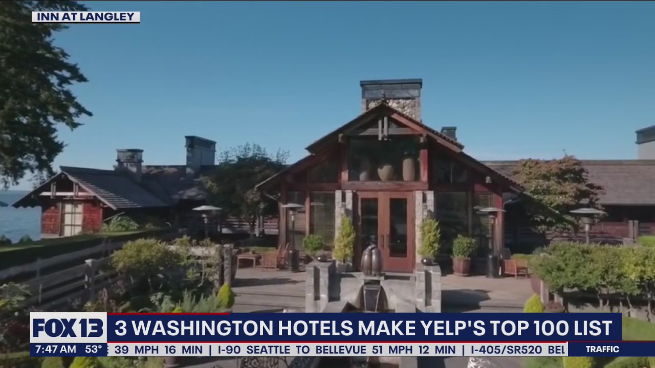 3 Washington hotels make Yelp's top 100 list