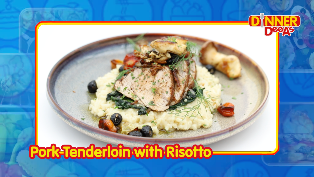 Dinner DeeAs: Pork Tenderloin with Risotto