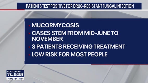 Seattle’s Harborview investigating after 6 patients get rare fungal infection