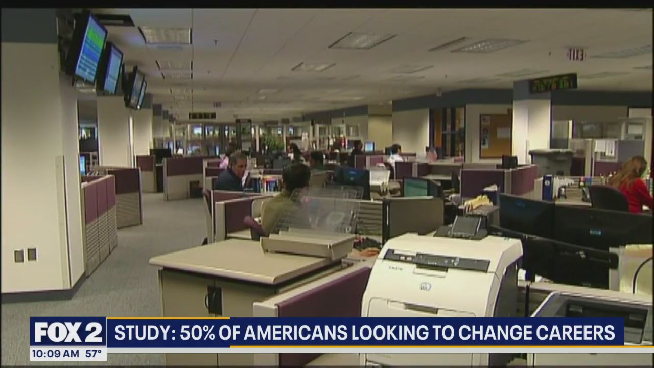Study shows 50% of Americans are looking to change careers
