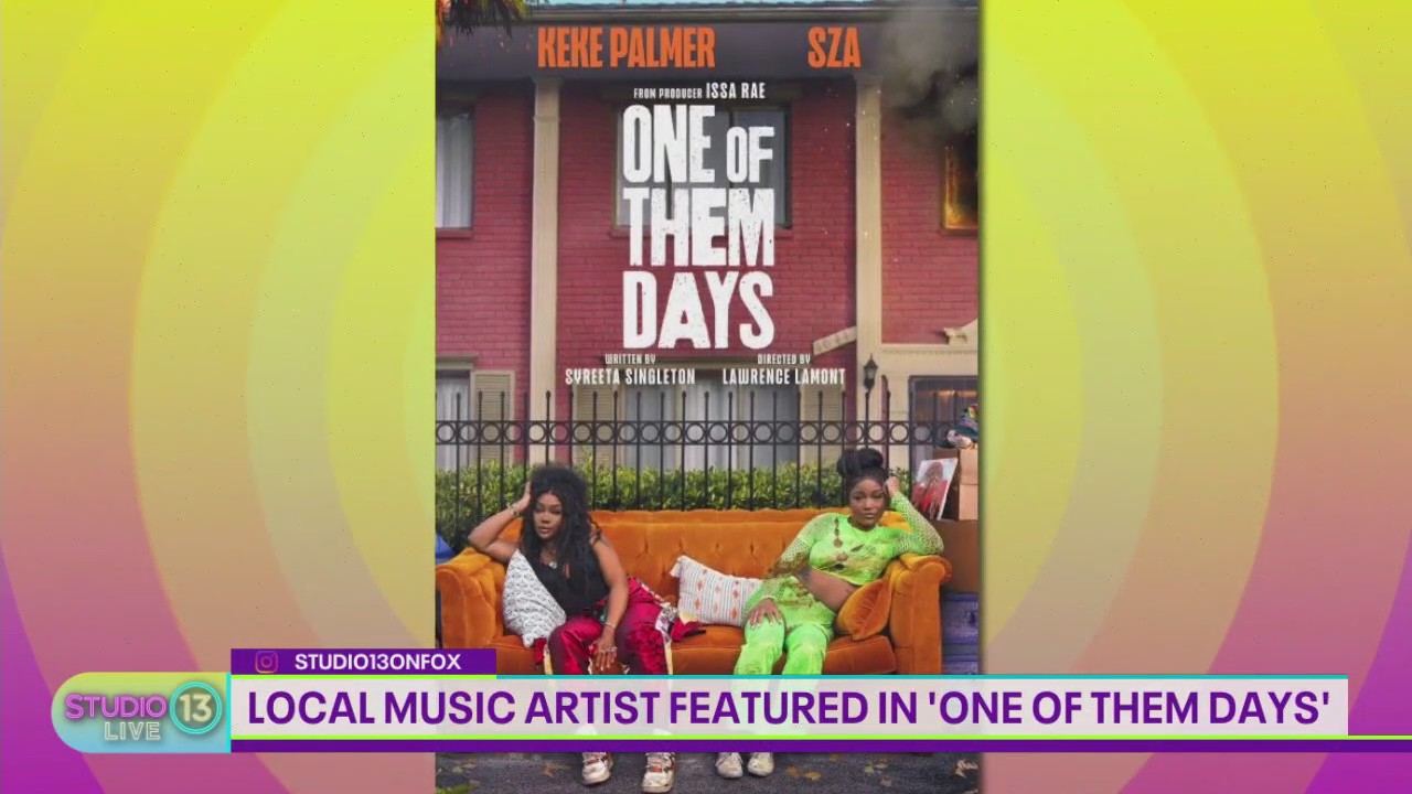 Local music artist featured in 'One of Them Days' starring Keke Palmer, Sza