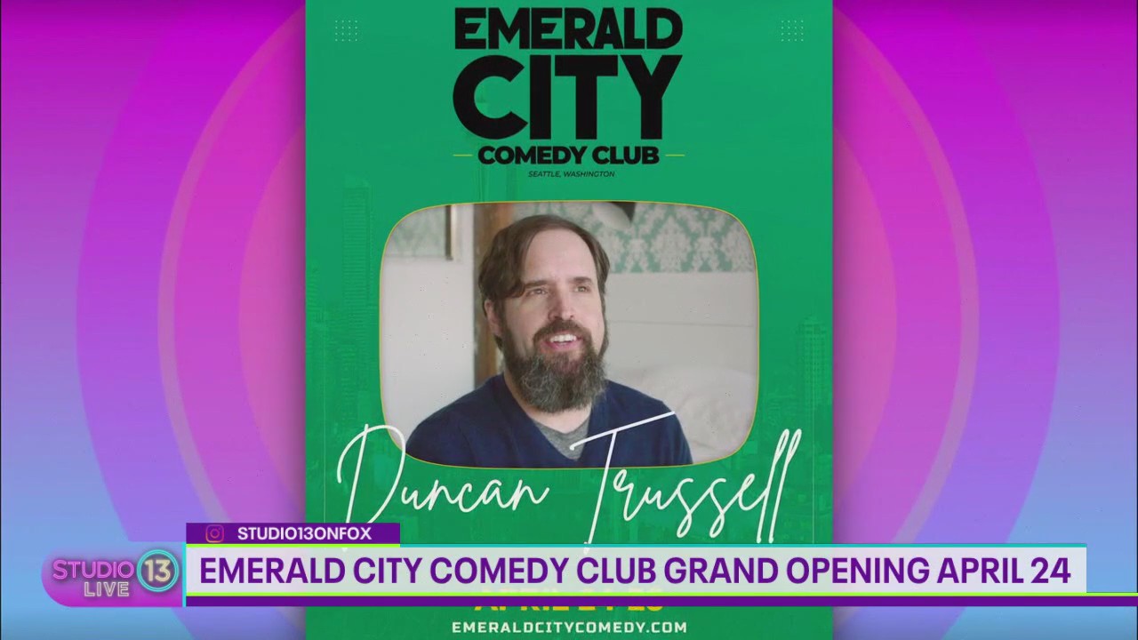 Emerald City Comedy Club grand opening on April 24