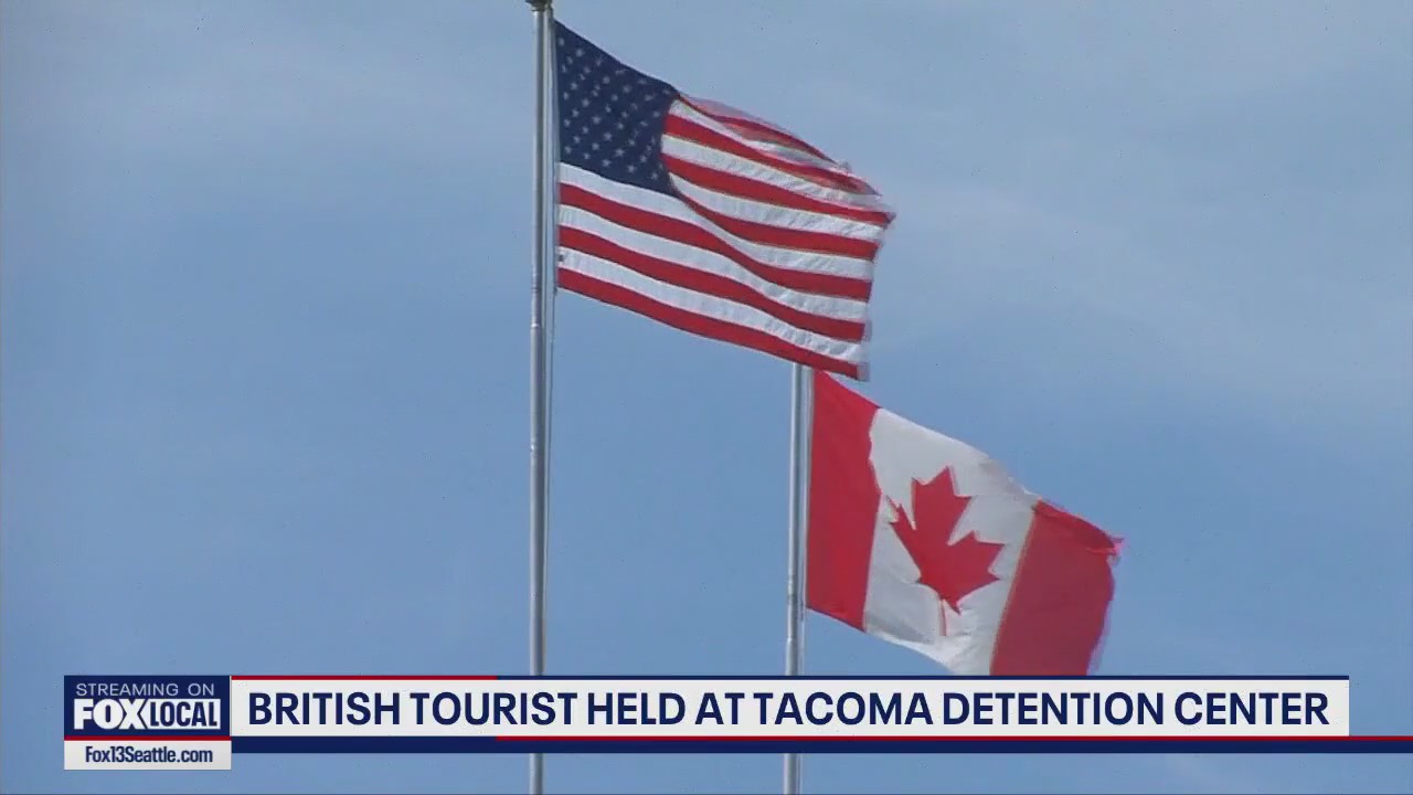 British tourist being held at Tacoma ICE detention center