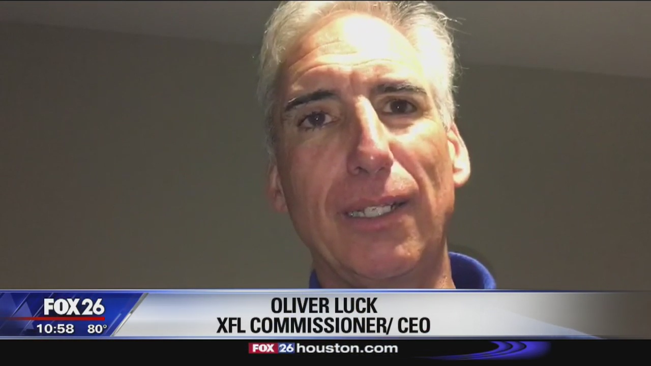 XFL Commissioner Oliver Luck says Houston good football season