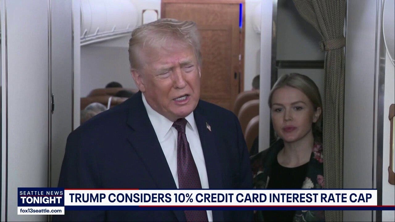Trump proposes 10% cap on credit card interest rates to ease affordability