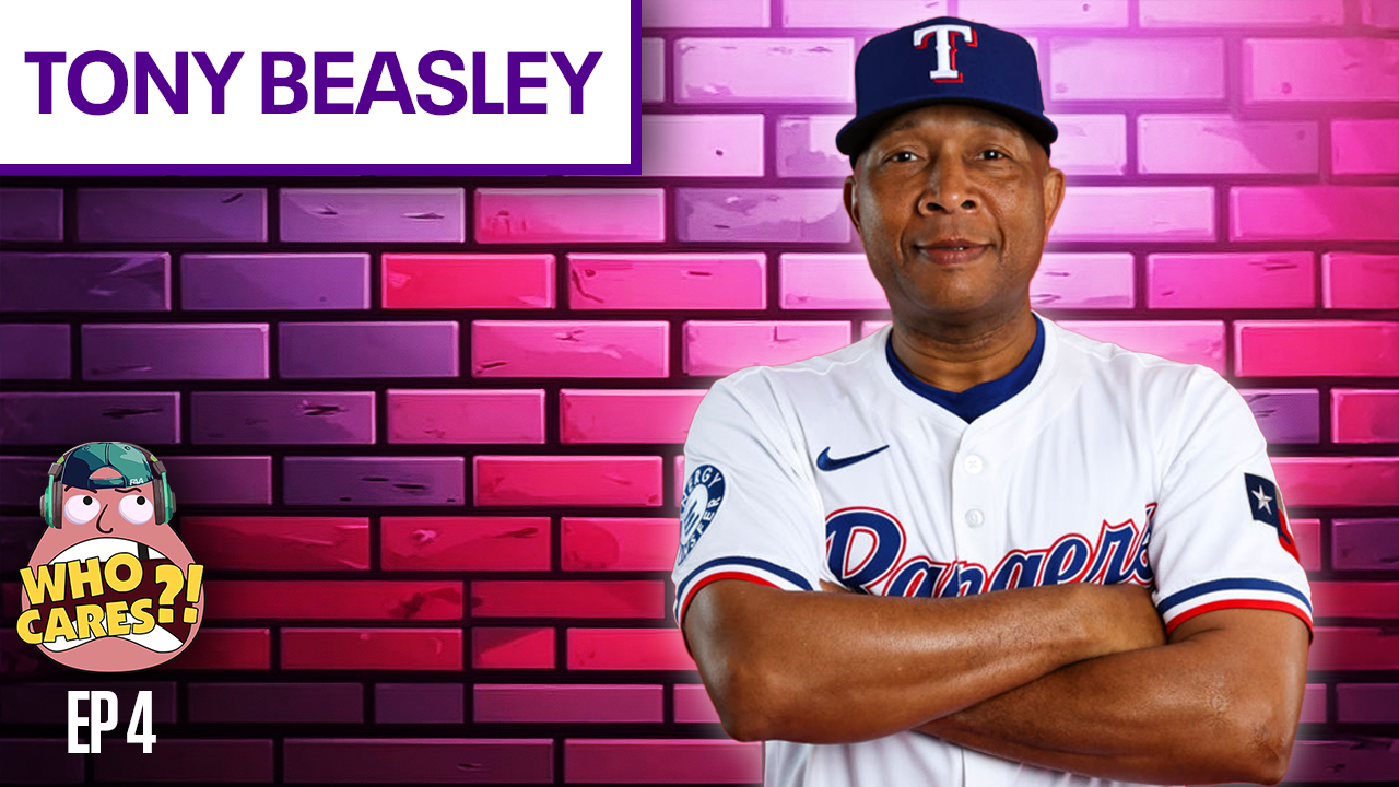 Texas Rangers Coach Tony Beasley | Who Cares!?