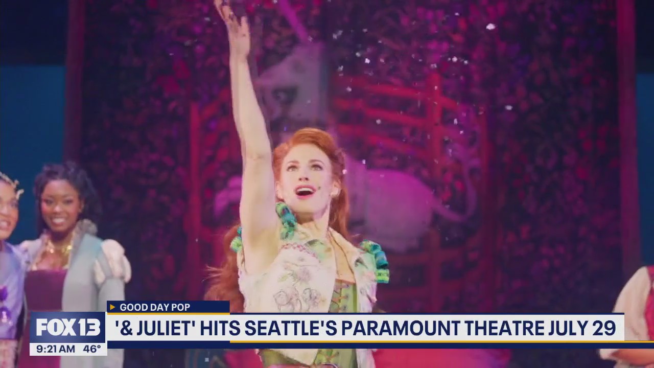 '& Juliet' hits Seattle's Paramount Theatre July 29