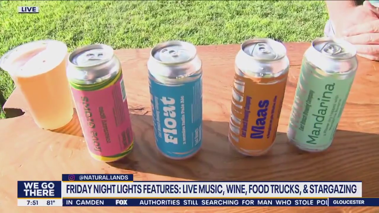 Brews and natural beauty at Friday Night Lights Fest will brighten your week
