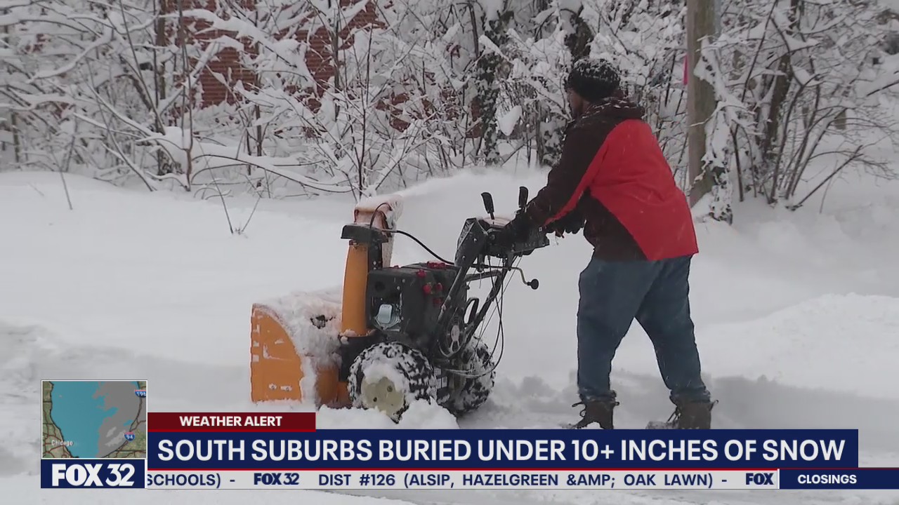 Chicago's south, southwest suburbs buried under 10+ inches of snow