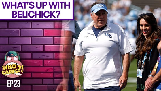 Bill Belichick's UNC struggles | Who Cares?!