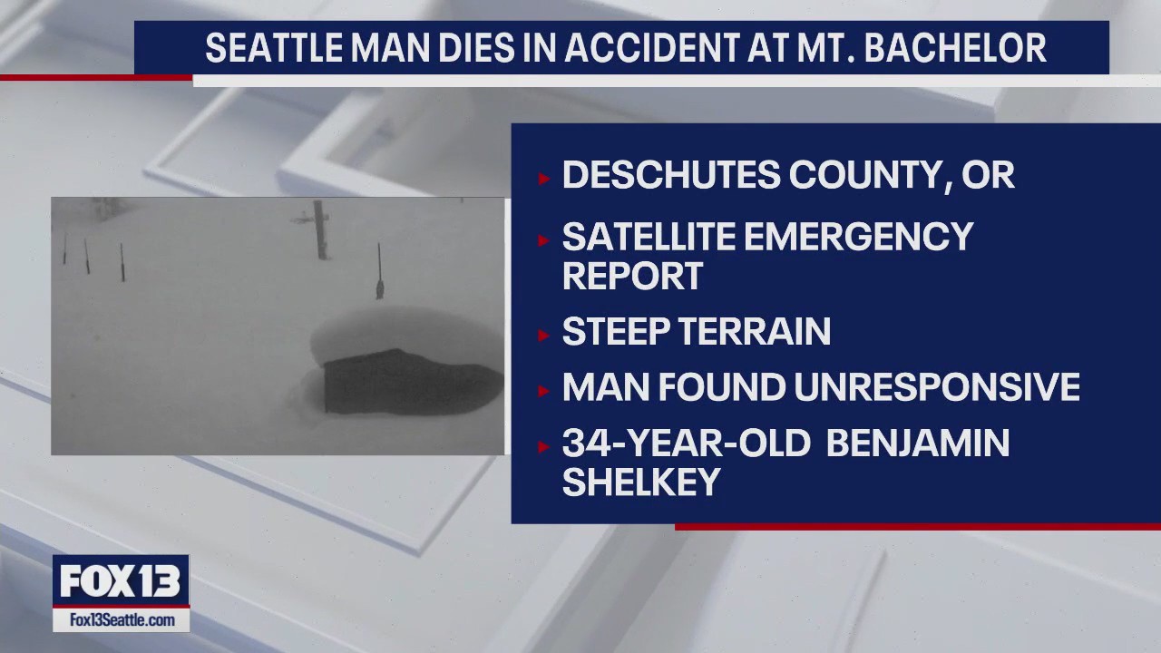 Seattle man dies in accident at Mt. Bachelor | FOX 13 Seattle