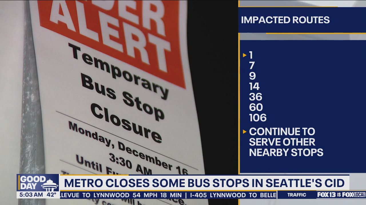 Metro closes some bus stops in Seattle