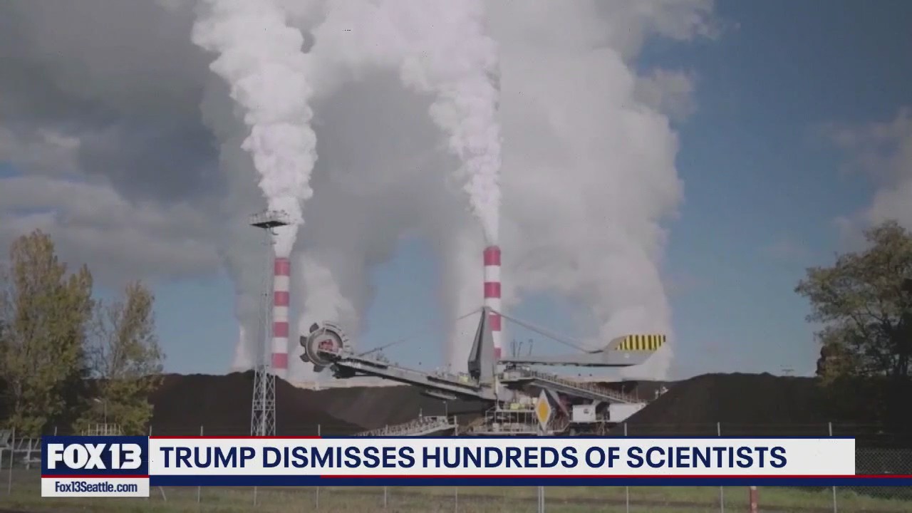 Trump dismisses hundreds of climate scientists