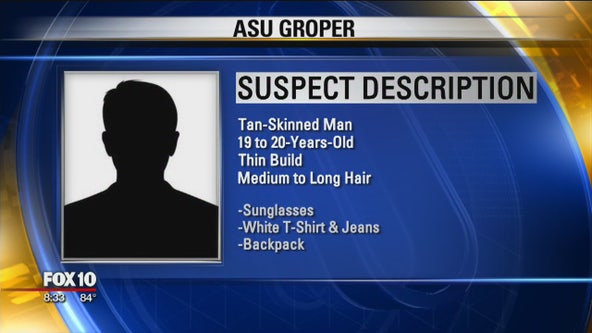 ASU Police looking for suspect accused of groping 4 women