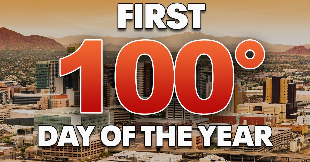 NWS: Phoenix reached 100F for the first time in 2021 | FOX 10 Phoenix