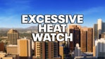 Excessive Heat Watch issued for 12 Arizona counties