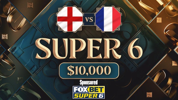 FOX Bet Super 6: Win $10K jackpot in France-England World Cup Challenge