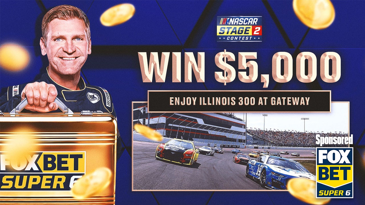 Enjoy Illinois 300 FOX Bet Super 6 Former NASCAR driver shares insight, picks