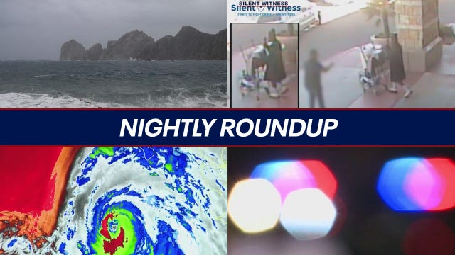 Nightly Roundup: Tracking Hurricane Hilary, man killed in fiery Phoenix crash