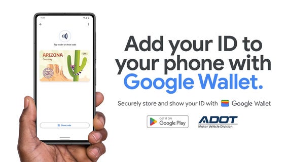 Arizonans can add driver's licenses and state IDs to Google Wallet