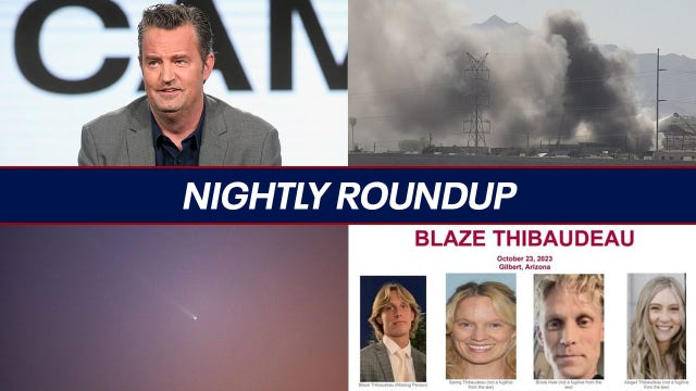 Nightly Roundup: Matthew Perry dead at 54; massive fire in downtown Phoenix
