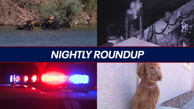 Nightly Roundup: Sad end to search for missing man; shocking crime in Downtown Phoenix