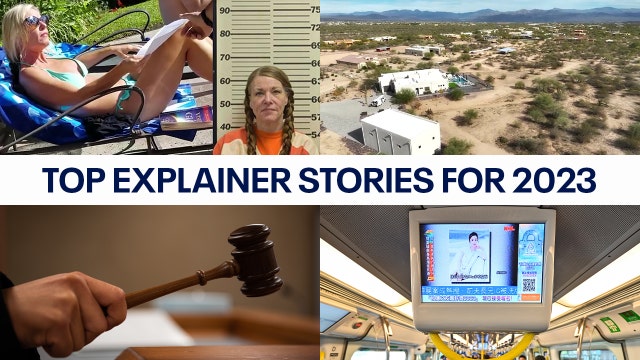 From Doomsday Mom to Arizona's water crisis, a look at our top explainer stories of 2023