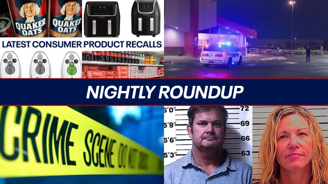 Nightly Roundup: Latest recalls; animal abuse suspect on the run; Arizona boy killed