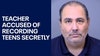 Glendale teacher accused of recording students while they were changing clothes | Crime Files