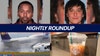 Who's considered middle class in Arizona?; $10K reward offered for missing Shayna Feinman | Nightly Roundup