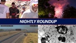 Brush fire causes closure along Interstate 17; human plague found in Colorado | Nightly Roundup