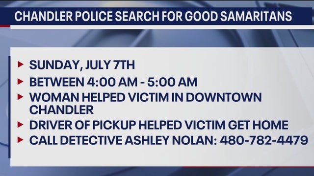 Chandler Police looking for Good Samaritans who helped female assault victim