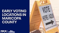 2026 Election: Where to vote in Maricopa County