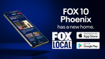 Reminder! The FOX 10 Phoenix app is going away. Download the FOX LOCAL app now!