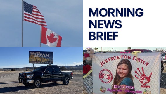 Big changes for Canadians visiting AZ; alleged kidnapping thwarted l Morning News Brief