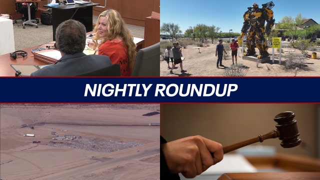 'Doomsday Mom' found guilty in AZ trial; Transformer lookalike north of the Valley | Nightly Roundup