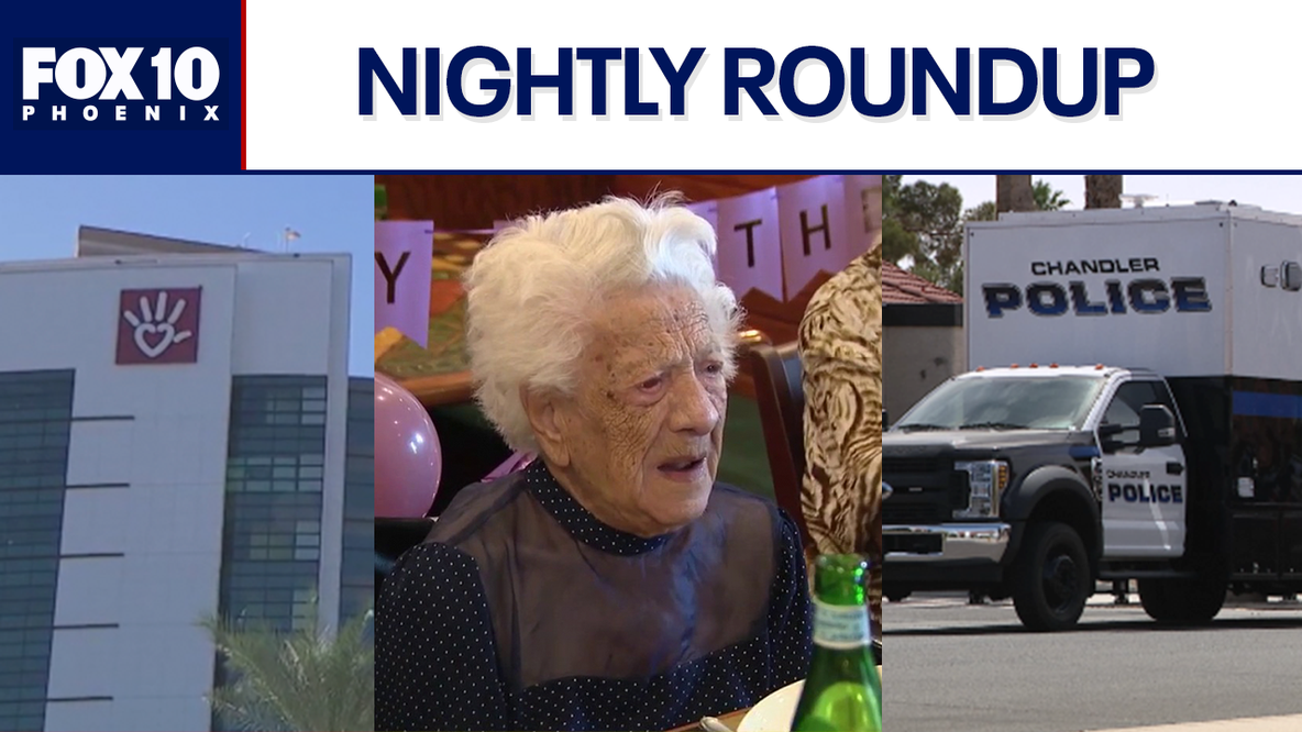 AZ woman celebrates 111th birthday; child found with 'suspicious' injuries | Nightly Roundup