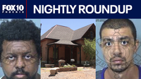 Eminent domain lawsuit filed by ASU; man accused in sex abuse case | Nightly Roundup