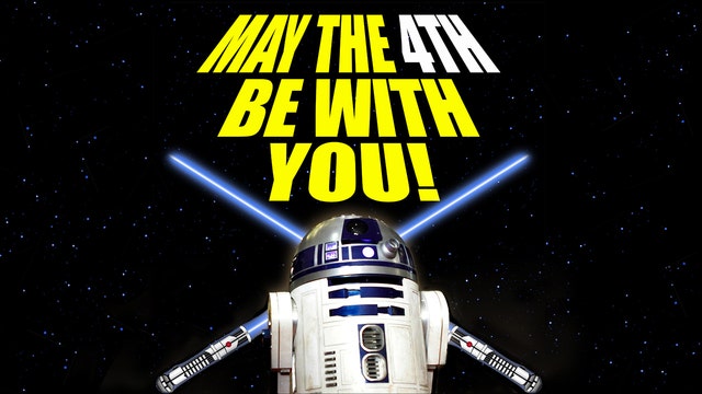 May be 4th be with you on "Star Wars" Day