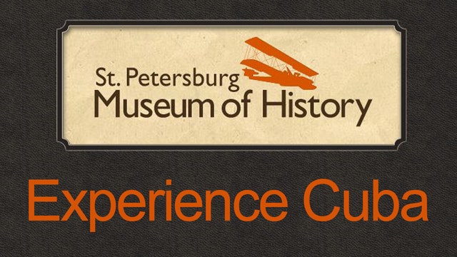 St. Pete Museum of History asks for Cuba photos