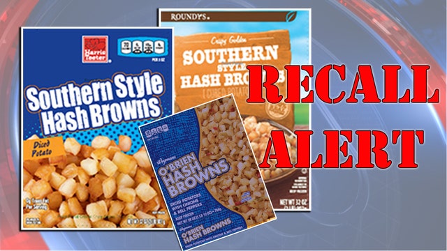 Recall of hash browns due to golf ball pieces expanded