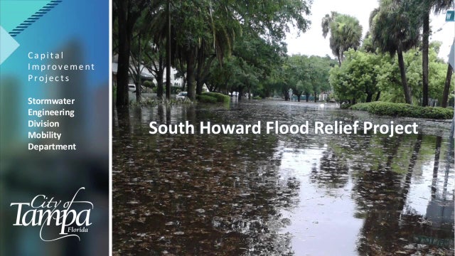 Tampa leaders to ask for 1-year extension on $10M grant tied to South Howard Flood Relief project