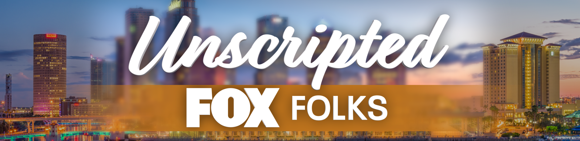 Unscripted FOX Folks